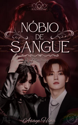 🍷 Nóbio de Sangue - Minsung - Em Andamento!