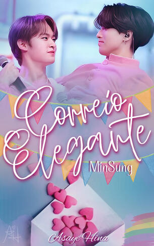 💌 Correio Elegante - MinSung - Concluída!