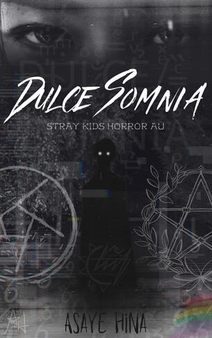 ☆ Dulce Somnia ⛧ - Stray Kids Horror AU - Concluída!